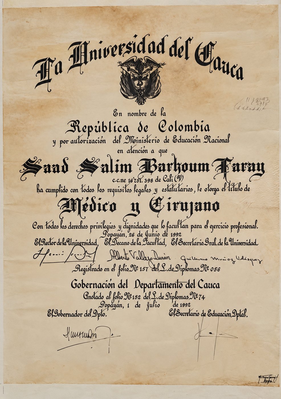 Diploma de Médico y Cirujano, Universidad del Cauca, 1992.
